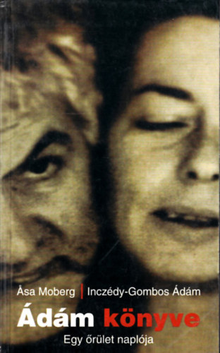 dm knyve (Egy rlet naplja)