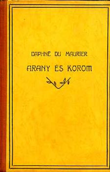 Arany �s korom