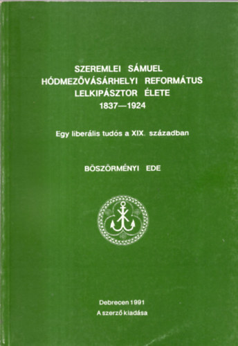 Bszrmnyi Ede - Adalkok a felvilgosods kornak egyhzi mveldstrtnethez