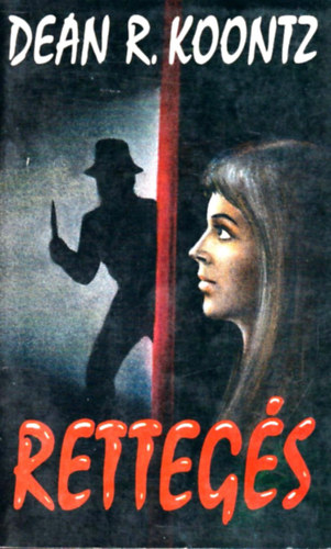 Retteg�s - Dean R. Koontz