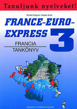 Szab� Anita; Michael Soignet - France-Euro-Express 3. (Francia tank�nyv)