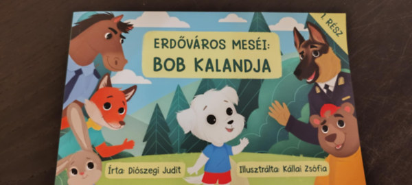Erdvros mesi: Bob kalandjai 1. rsz
