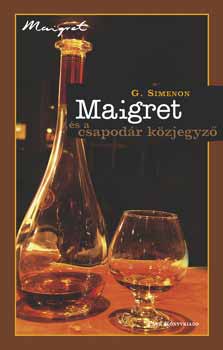 Maigret s a csapodr kzjegyz