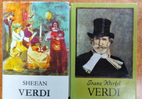 2db Verdi:"Vincent Sheean: Verdi"+Werfel.Werdi