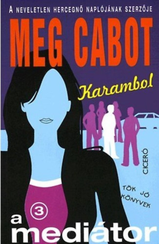 A meditor 3.: Karambol