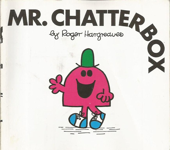 Roger Hargreaves - Mr. Chatterbox