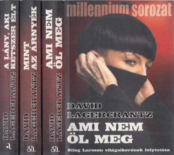 David Lagercrantz - Millennium sorozat: Mint az rnyk + Ami nem l meg + A lny, aki ktszer lt. (3 ktet)
