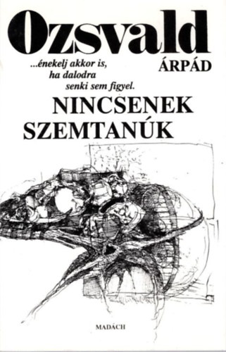 Nincsenek szemtank