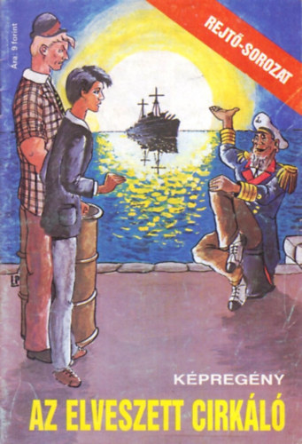Rejt� Jen�; Korcsm�ros P�l - Az elveszett cirk�l�