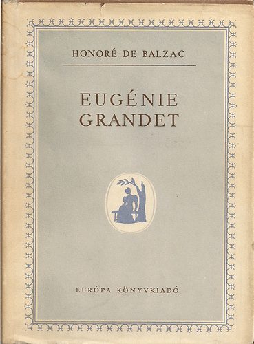 Eugnie Grandet-A hzassgi szerzds