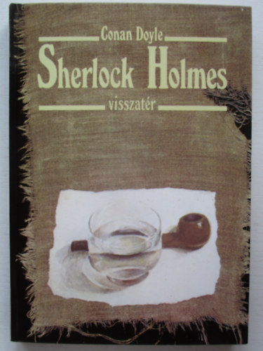 Conan Doyle - Sherlock Holmes visszatr