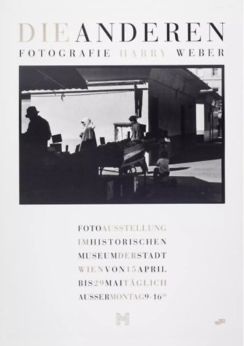 Harry Weber - Die Anderen fotografie