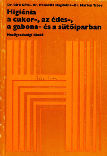 Higinia acukor-,az des-, a gabona- s a stiparban