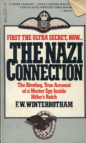 F. W. Winterbotham - The Nazi Connection