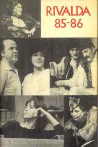 Rivalda  Nyolc magyar sz�nm�/D�ry Tibor: A tan�k/G�rgey G�bor: Huzatos h�z/Hern�di Gyula: Hagyat�k/Kornis Mih�ly: Kozma/S�t� Andr�s: Advent a Hargit�n/Szab� Magda: Szent Bertalan nappala/Szakonyi K�roly: Ki van a k�pen?/V�szi Endre: