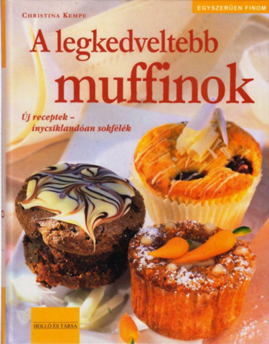 Christina Kempe - A legkedveltebb muffinok