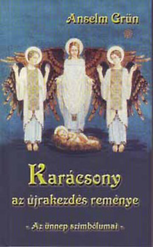 Karcsony - Az jrakezds remnye