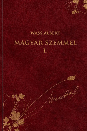 Magyar szemmel I. - Publicisztikai �r�sok