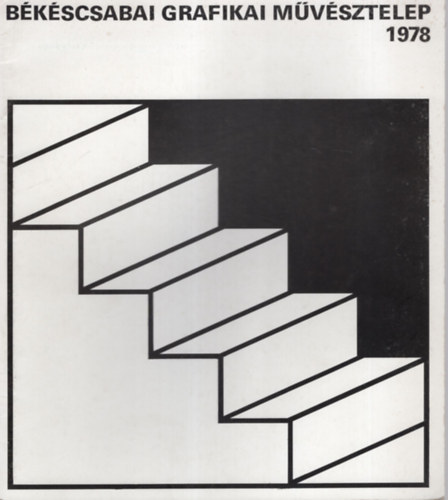 Bkscsabai Grafikai Mvsztelep 1978