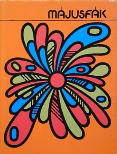 Kormos Istv�n - m�jusf�k