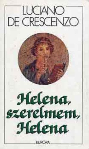 Helena, szerelmem, Helena