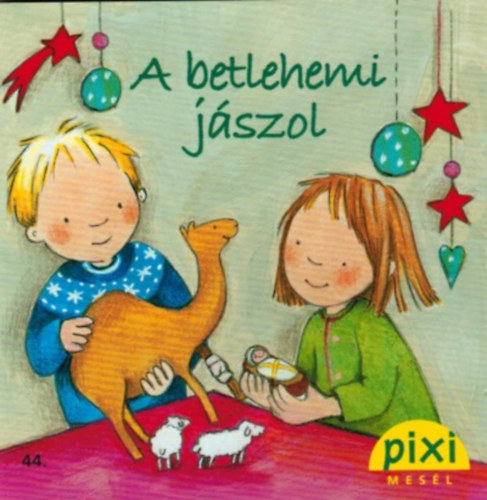 A betlehemi jszol - Pixi mesl 44.
