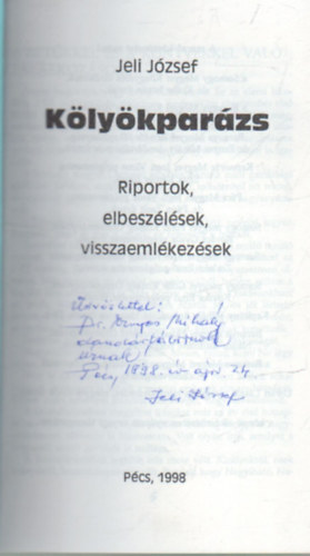 Knykparzs- dediklt - Riportok, elbeszlsek, visszaemlkezsek