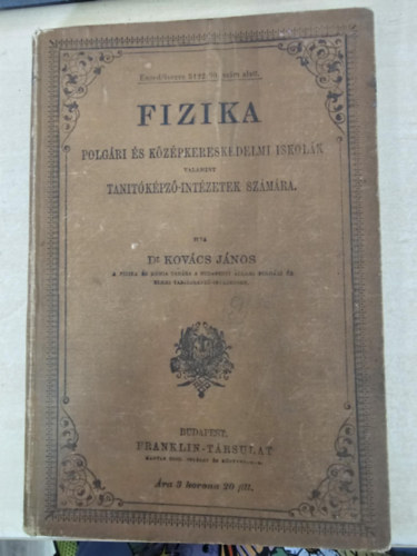Fizika (tan�t�k�pz� int�zetek sz�m�ra)