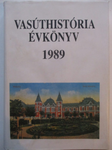 Vas�thist�ria �vk�nyv 1989
