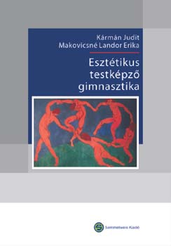 Eszttikus testkpz gimnasztika