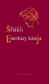 Dusan Simko - Esterhzy lakja