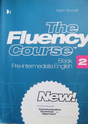 The Fluency Course Book 2 - Pre-Intermediate English (CD mellklettel)