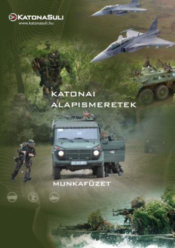 Katonai alapismeretek munkaf�zet