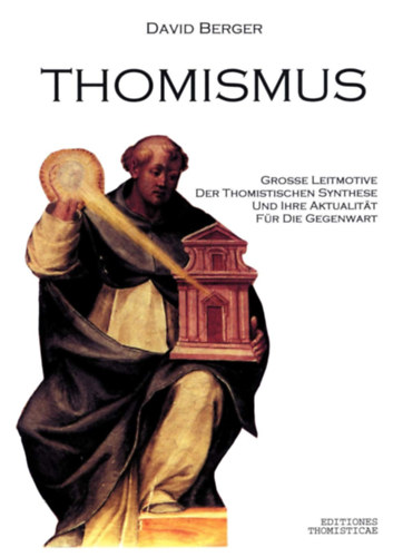 David Berger - Thomismus