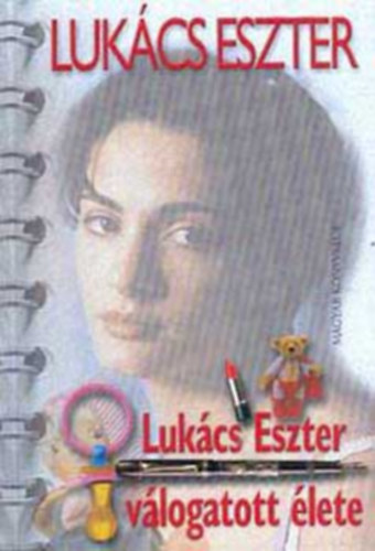 Lukcs Eszter vlogatott lete