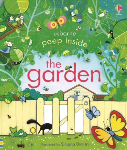 Usborne: Peep Inside The Garden