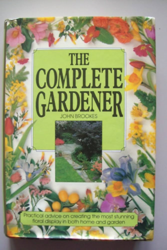 John Brookes - The Complete Gardener