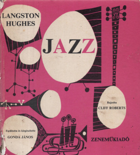 Jazz   - A jazz hangszerei - Tanulmányozásra ajánlott lemezek - Cool és west coast stílus - A hatvanas évek jazz-zenéje