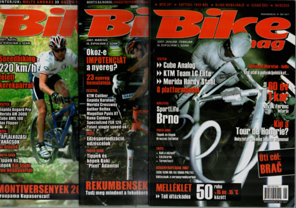 Ard Tams - 10 db Bikemag egytt: 2007. teljes vfolyam. (1-10. szm.)