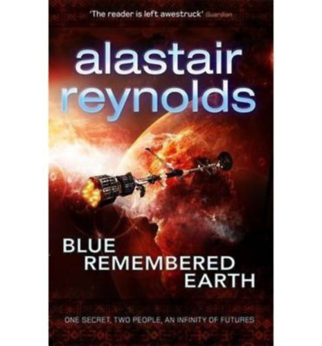 Alastair Reynolds - Blue Remembered earth