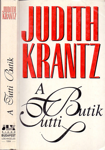 Judith Krantz - A butik Tutti