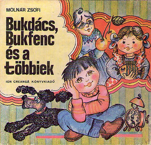 Molnr Zsfi - Bukdcs, Bukfenc s a tbbiek