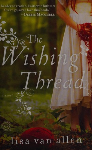 Lisa Van Allen - The Wishing Thread