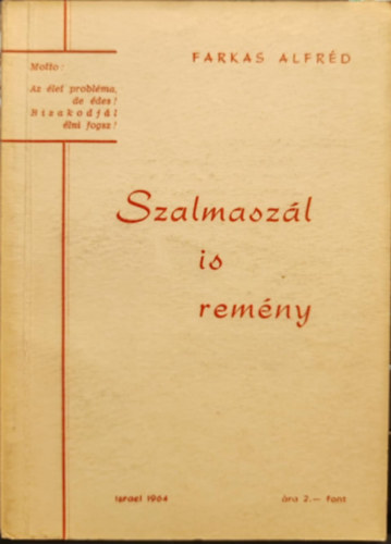 Szalmaszl is remny