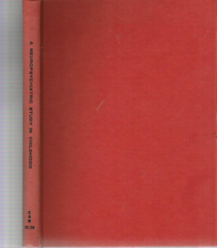 A Neuropsychiatric Study in Childhood