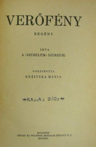 Ruzitska M�ria  (angol eredetib�l ford.) - Ver�f�ny. �rta a "Szerelem" szerz�je