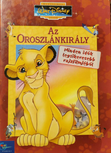 Az oroszlnkirly (Klasszikus Walt Disney Mesk 15.)