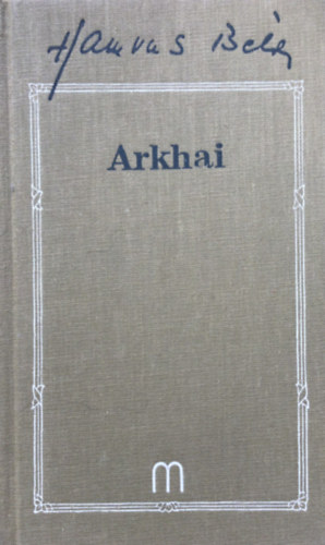 Hamvas B�la - Arkhai