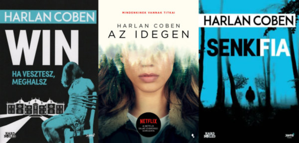 3 db Harlan Coben krimi: Senki fia + Win + Az idegen