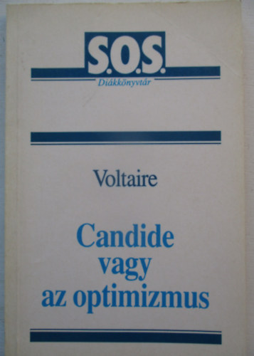 Voltaire - Candide avagy az optimizmus